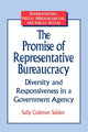 Book cover of: Promise of Representative Bureaucracy: Diversity and Responsiveness in a Government Agency. By: Sally Coleman Selden