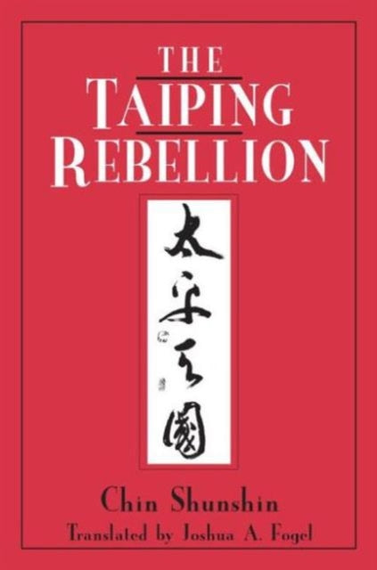 Book cover of: Taiping Rebellion. By: Chin, Shunshin