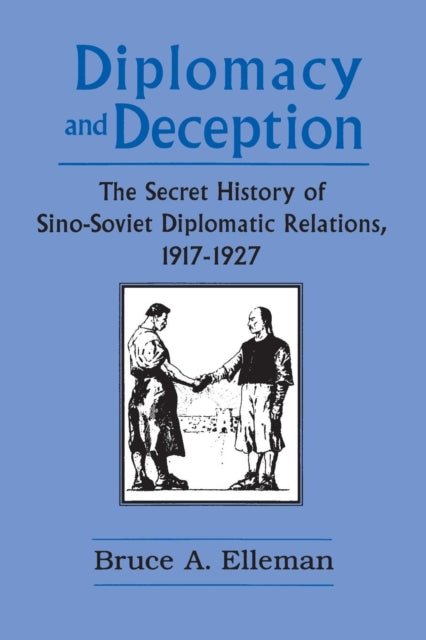 Book cover of: Diplomacy and Deception. By: Bruce A. Elleman