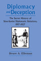 Book cover of: Diplomacy and Deception. By: Bruce A. Elleman