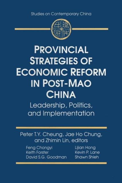 Book cover of: Provincial Strategies of Economic Reform in Post-Mao China