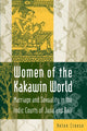 Book cover of: Women of the Kakawin World. By: Helen Creese