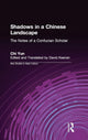 Book cover of: Shadows in a Chinese Landscape. By: Yun Chi
