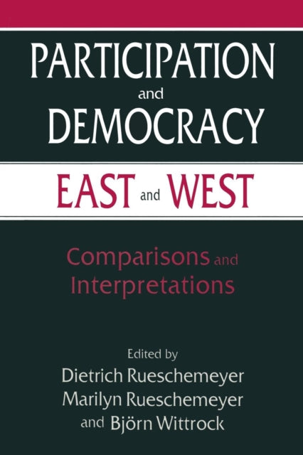 Book cover of: Participation and Democracy East and West