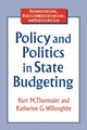 Book cover of: Policy and Politics in State Budgeting. By: Kurt M. Thurmaier