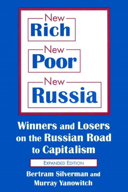 Book cover of: New Rich, New Poor, New Russia. By: Bertram Silverman