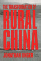 Book cover of: Transformation of Rural China. By: Jonathan Unger