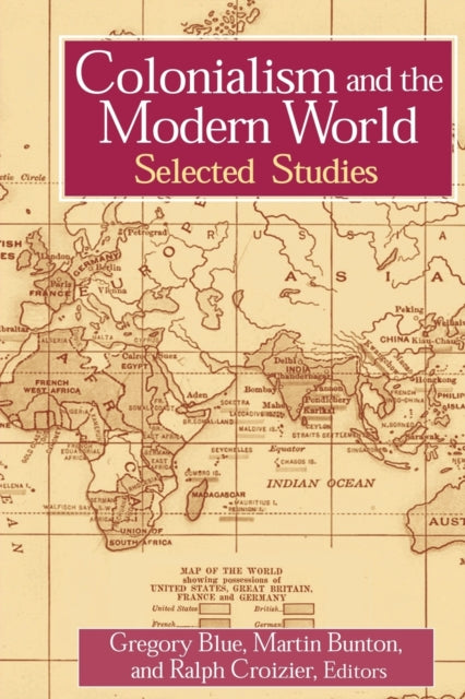 Book cover of: Colonialism and the Modern World