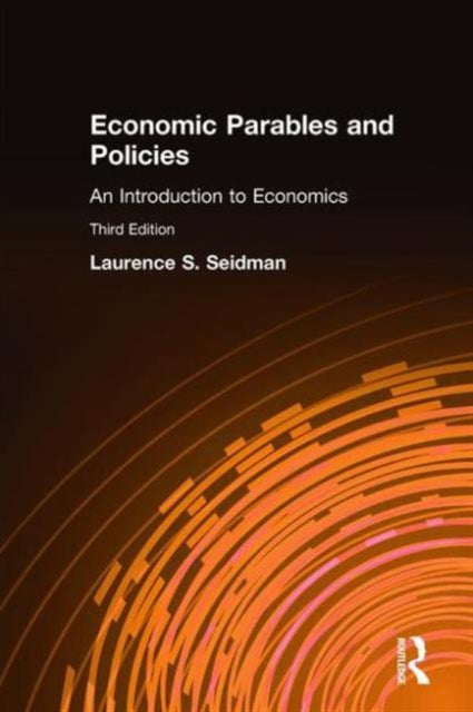 Book cover of: Economic Parables and Policies. By: Laurence S. Seidman
