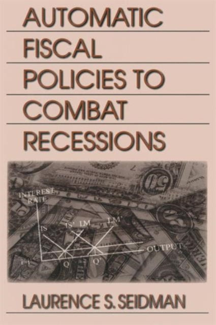 Book cover of: Automatic Fiscal Policies to Combat Recessions