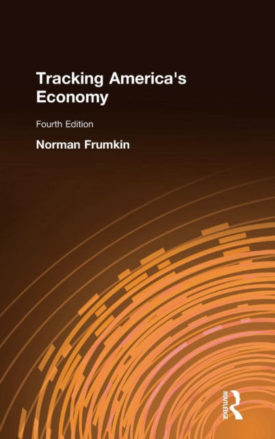 Book cover of: Tracking America's Economy. By: Norman Frumkin