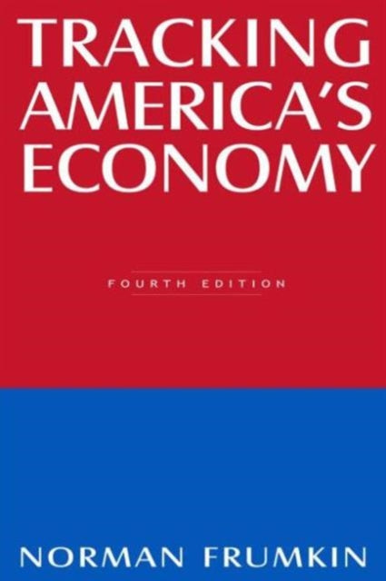 Book cover of: Tracking America's Economy. By: Norman Frumkin