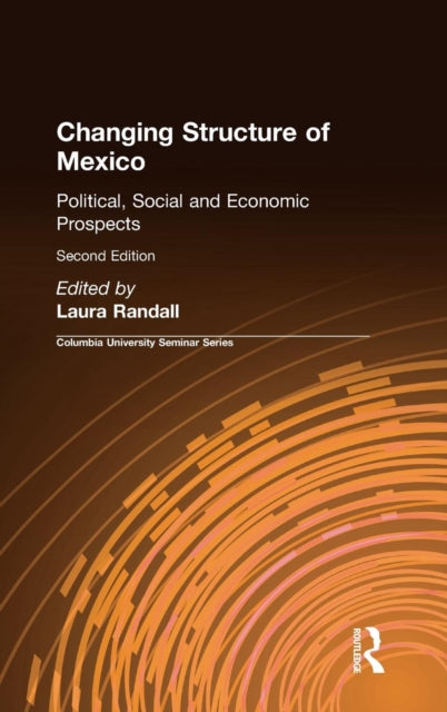 Book cover of: Changing Structure of Mexico. By: Laura Randall
