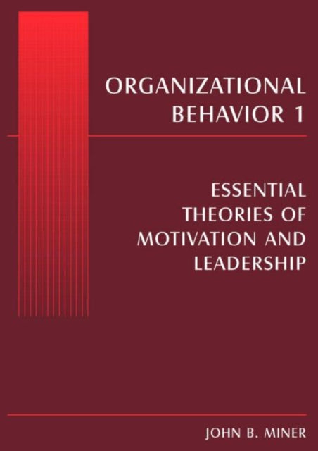 Book cover of: Organizational Behavior 1. By: John B. Miner