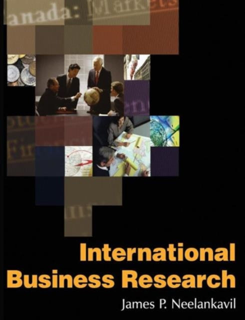Book cover of: International Business Research. By: James P. Neelankavil