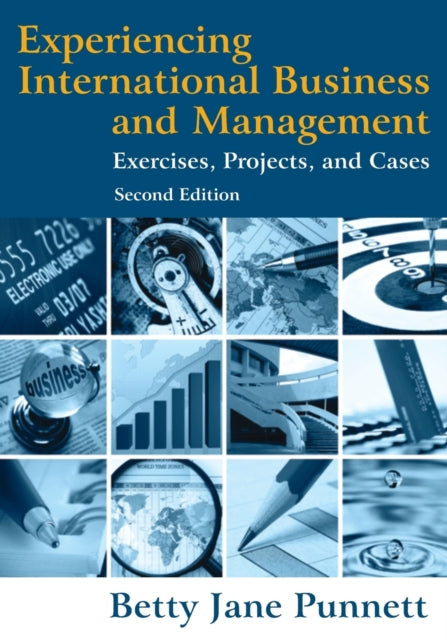 Book cover of: Experiencing International Business and Management. By: Betty Jane Punnett
