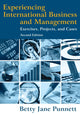 Book cover of: Experiencing International Business and Management. By: Betty Jane Punnett