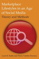 Book cover of: Marketplace Lifestyles in an Age of Social Media: Theory and Methods. By: Lynn R. Kahle