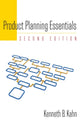 Book cover of: Product Planning Essentials. By: Kenneth B. Kahn