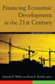 Book cover of: Financing Economic Development in the 21st Century. By: Sammis B. White