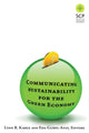 Book cover of: Communicating Sustainability for the Green Economy. By: Lynn R. Kahle