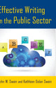 Book cover of: Effective Writing in the Public Sector. By: John W. Swain