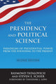 Book cover of: Presidency and Political Science: Paradigms of Presidential Power from the Founding to the Present: 2014. By: Raymond Tatalovich