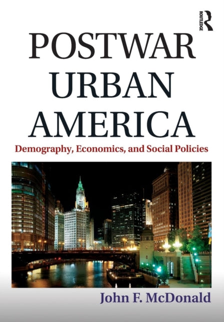 Book cover of: Postwar Urban America. By: John F. McDonald