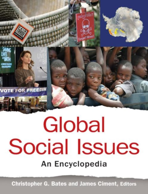 Book cover of: Global Social Issues: An Encyclopedia. By: James Ciment