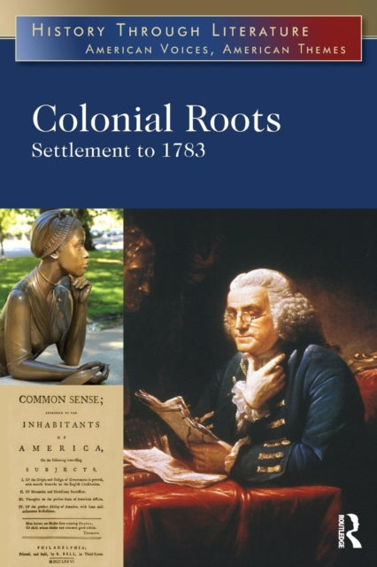 Book cover of: Colonial Roots. By: Jeffrey H. Hacker