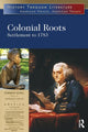 Book cover of: Colonial Roots. By: Jeffrey H. Hacker