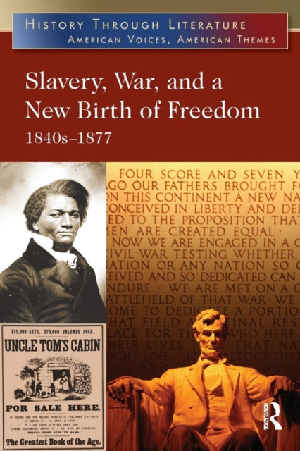 Book cover of: Slavery, War, and a New Birth of Freedom. By: Jeffrey H. Hacker