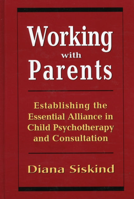 Book cover of: Working with Parents