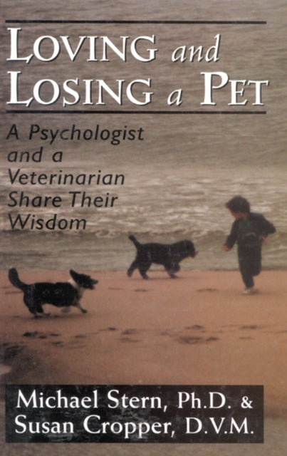 Book cover of: Loving and Losing a Pet