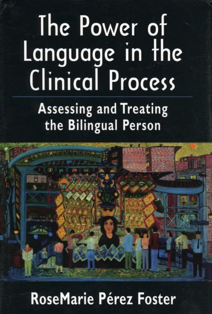 Book cover of: Power of Language in the Clinical Process