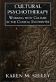 Book cover of: Cultural Psychotherapy. By: Karen M. Seeley