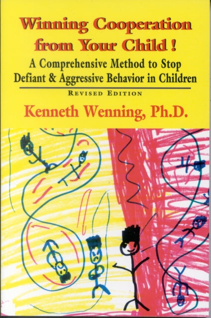 Book cover of: Winning Cooperation from Your Child!