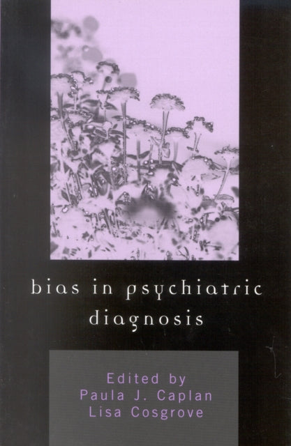 Book cover of: Bias in Psychiatric Diagnosis. By: Caplan Paula J.