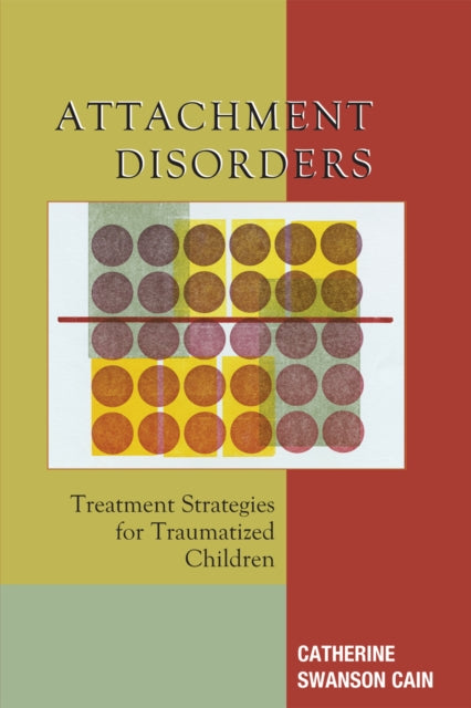 Book cover of: Attachment Disorders