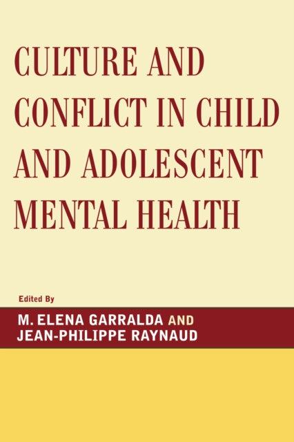 Book cover of: Culture and Conflict in Child and Adolescent Mental Health