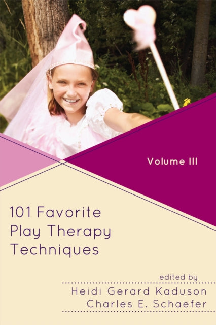 Book cover of: 101 Favorite Play Therapy Techniques
