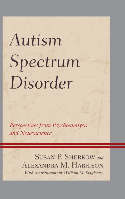 Book cover of: Autism Spectrum Disorder. By: Susan P. Sherkow