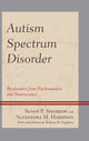 Book cover of: Autism Spectrum Disorder. By: Susan P. Sherkow