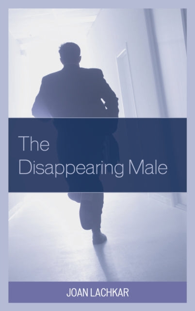Book cover of: Disappearing Male. By: Joan Lachkar