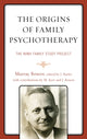 Book cover of: Origins of Family Psychotherapy