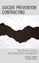 Book cover of: Suicide Prevention Contracting. By: Stephen J. Edwards