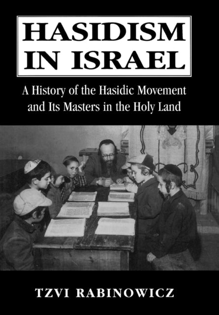Book cover of: Hasidism in Israel