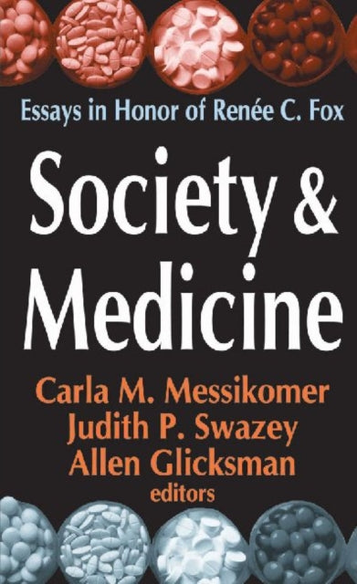 Book cover of: Society and Medicine