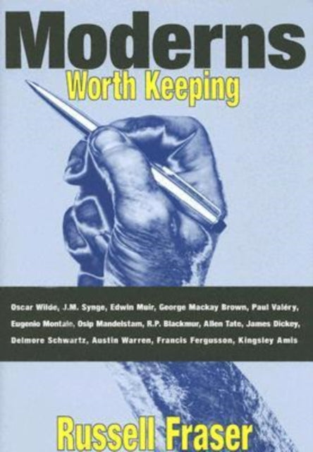 Book cover of: Moderns Worth Keeping