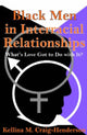 Book cover of: Black Men in Interracial Relationships. By: Kellina Craig-Henderson